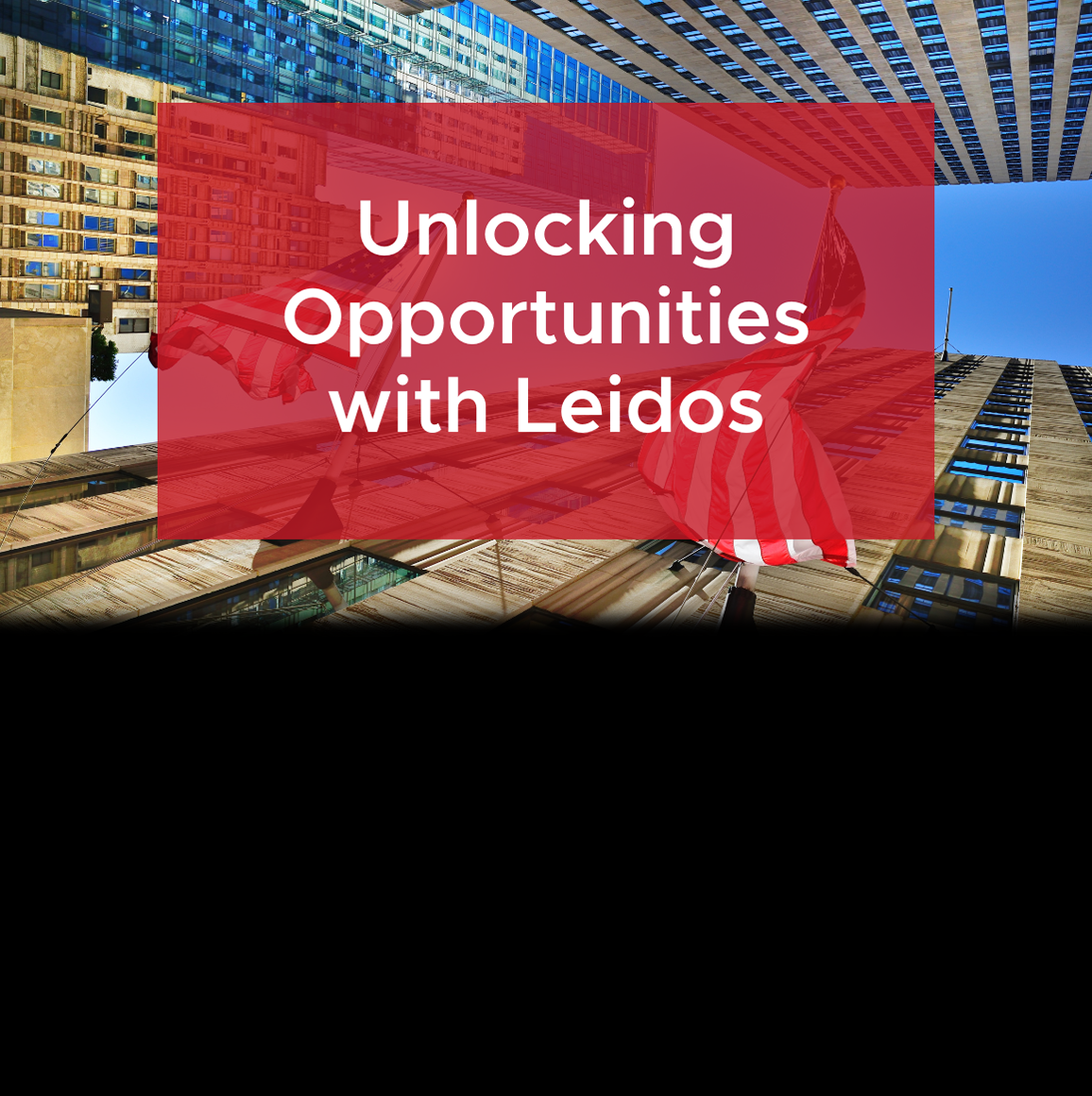 Unlocking Opportunities with Leidos